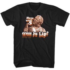 How About Five Cross Yo Lip? – Redd Foxx Tall Men’s Shirt