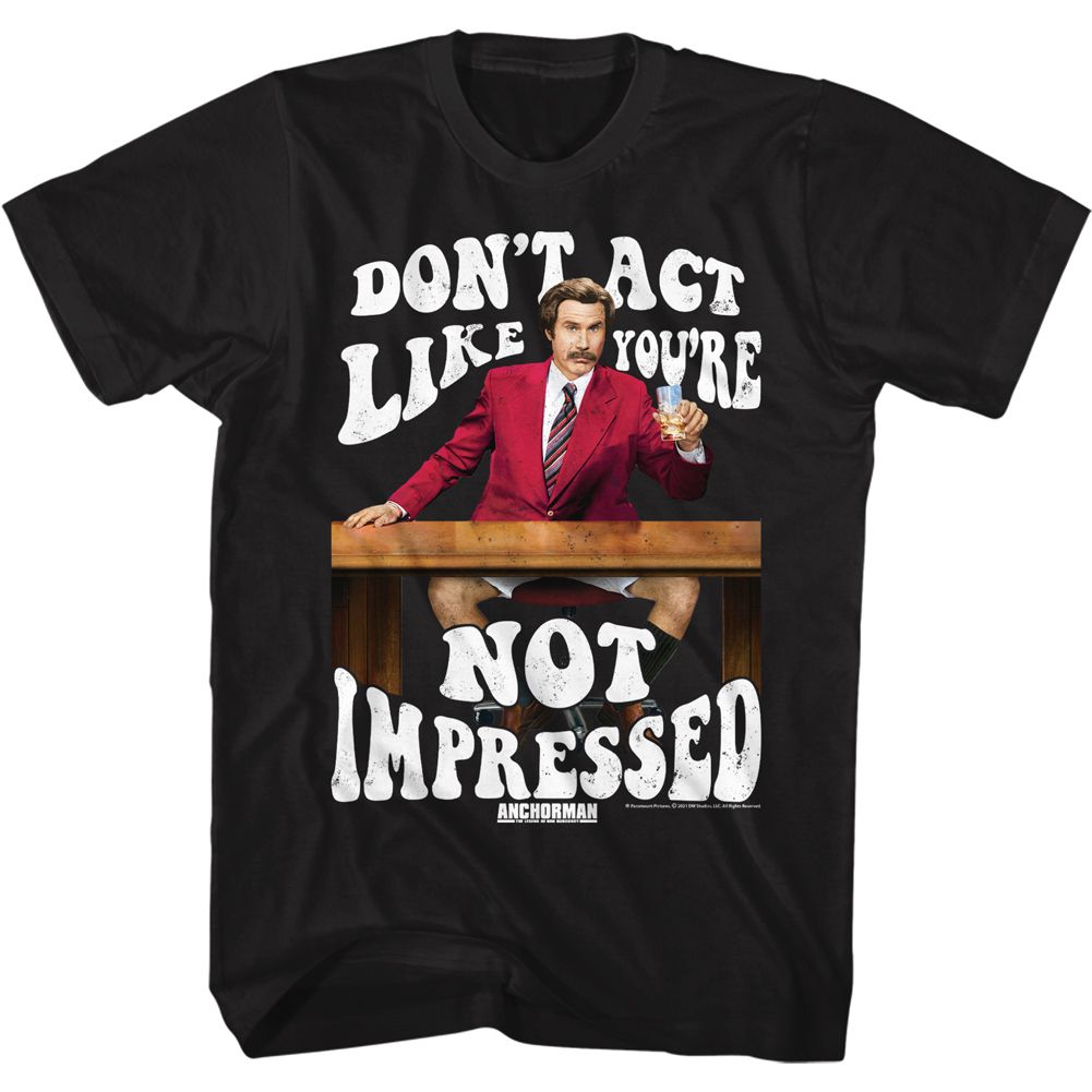 Not Impressed- Anchorman Tall Shirt