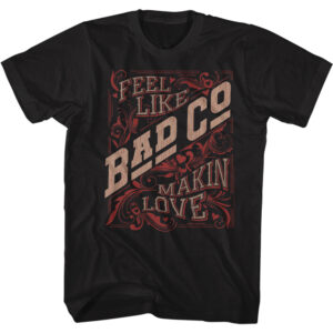 Making Love – Bad Company Tall T-Shirt