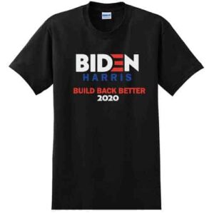 Biden Harris Build Back Better – Tall Shirt