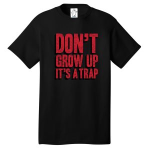 Don't Grow Up - Tall Graphic Tee