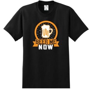 Beer Me Now – Tall Graphic Tee