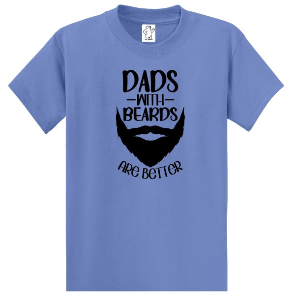 Dads With Beards Are Better - Tall Dad Shirt
