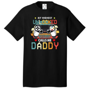 My Highest Achievement – Tall Dad Shirt