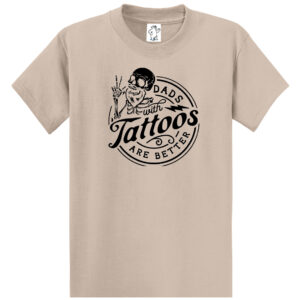 Dad’s With Tattoos – Tall Dad Shirt